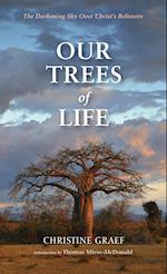 Our Trees of Life