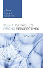 Right Parables, Wrong Perspectives