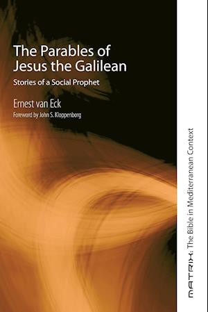 The Parables of Jesus the Galilean