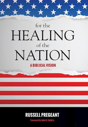 For the Healing of the Nation