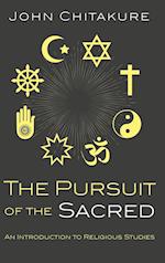 The Pursuit of the Sacred