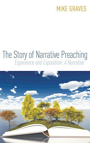 The Story of Narrative Preaching