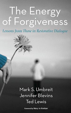 The Energy of Forgiveness