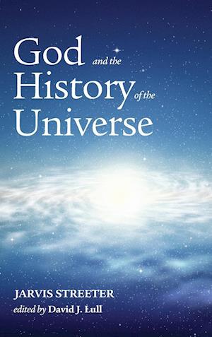 God and the History of the Universe