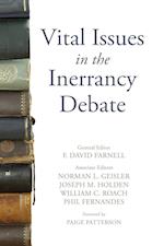 Vital Issues in the Inerrancy Debate