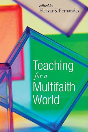 Teaching for a Multifaith World