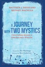 Journey with Two Mystics