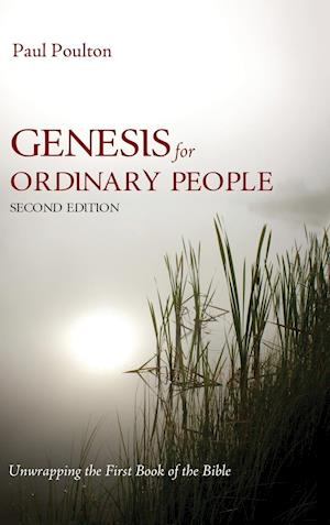 Genesis for Ordinary People, Second Edition