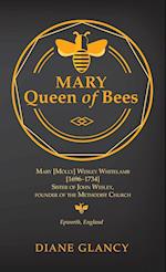 Mary Queen of Bees 