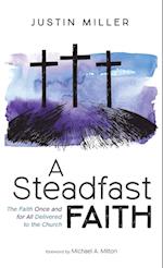 A Steadfast Faith