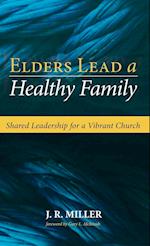 Elders Lead a Healthy Family