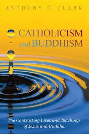 Catholicism and Buddhism