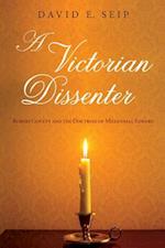 Victorian Dissenter