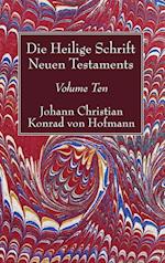 Die Heilige Schrift Neuen Testaments, Volume Ten