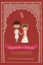 Strangers to Spouses