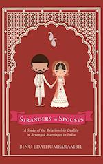 Strangers to Spouses