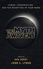 The Myth Awakens