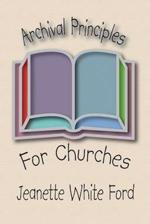 Archival Principles of Churches