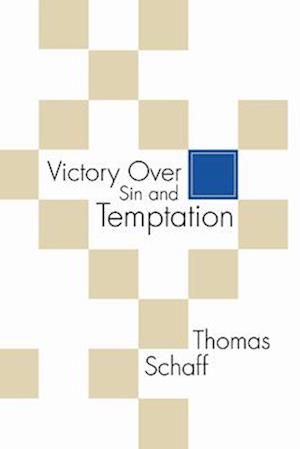 Victory Over Sin and Temptation