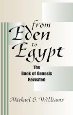 From Eden to Egypt