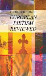 European Pietism Reviewed 