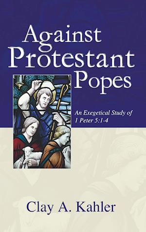 Against Protestant Popes