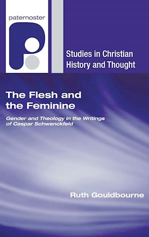 The Flesh and the Feminine