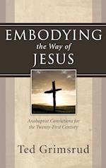 Embodying the Way of Jesus