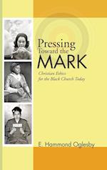 Pressing Toward the Mark