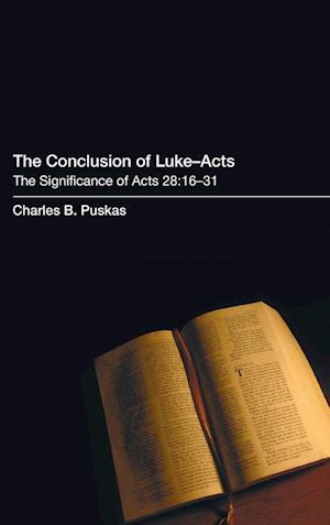 The Conclusion of Luke-Acts