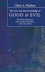 The Law and the Knowledge of Good and Evil