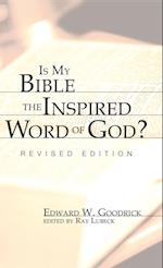Is My Bible the Inspired Word of God?