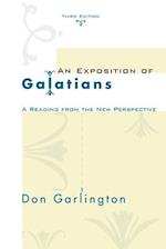 An Exposition of Galatians, Third Edition 