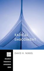 Radical Embodiment