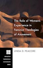 The Role of Women's Experience in Feminist Theologies of Atonement