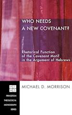 Who Needs a New Covenant?