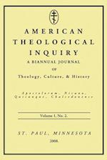 American Theological Inquiry, Volume One, Issue Two