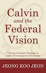 Calvin and the Federal Vision