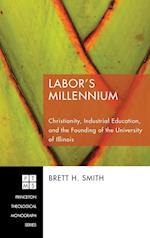 Labor's Millennium