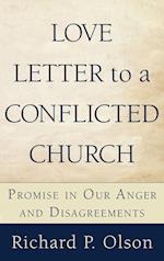 Love Letter to a Conflicted Church