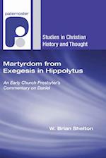 Martyrdom from Exegesis in Hippolytus