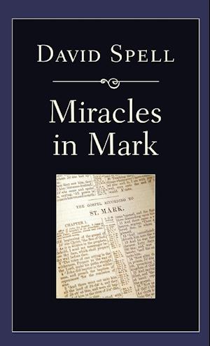 Miracles in Mark