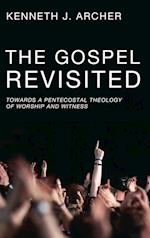 The Gospel Revisited