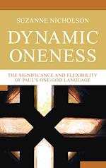 Dynamic Oneness