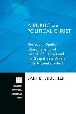 A Public and Political Christ