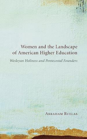 Women and the Landscape of American Higher Education