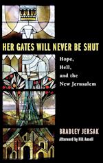 Her Gates Will Never Be Shut