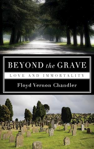 Beyond the Grave