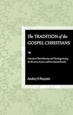 The Tradition of the Gospel Christians