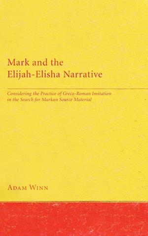 Mark and the Elijah-Elisha Narrative